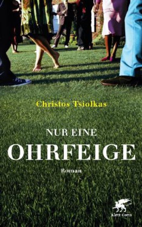 Christos Tsiolkas: Nur eine Ohrfeige, Buch