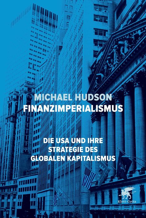 Michael Hudson: Finanzimperialismus, Buch