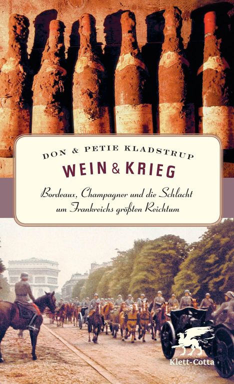 Don Kladstrup: Wein und Krieg, Buch