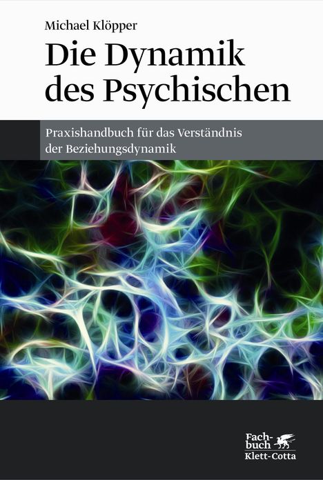 Michael Klöpper: Die Dynamik des Psychischen, Buch