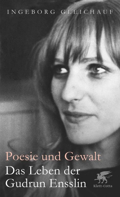 Ingeborg Gleichauf: Poesie und Gewalt, Buch