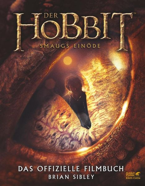 Brian Sibley: Der Hobbit: Smaugs Einöde - Das offizielle Filmbuch, Buch