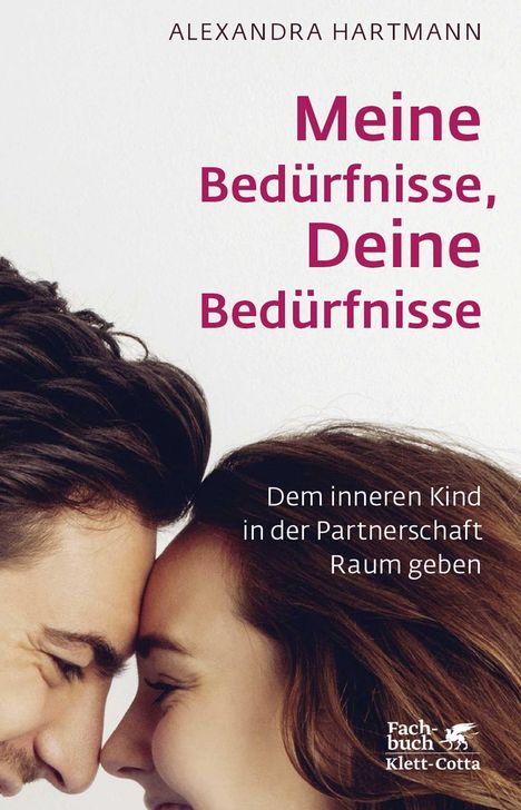 Alexandra Hartmann: Meine Bedürfnisse, Deine Bedürfnisse, Buch