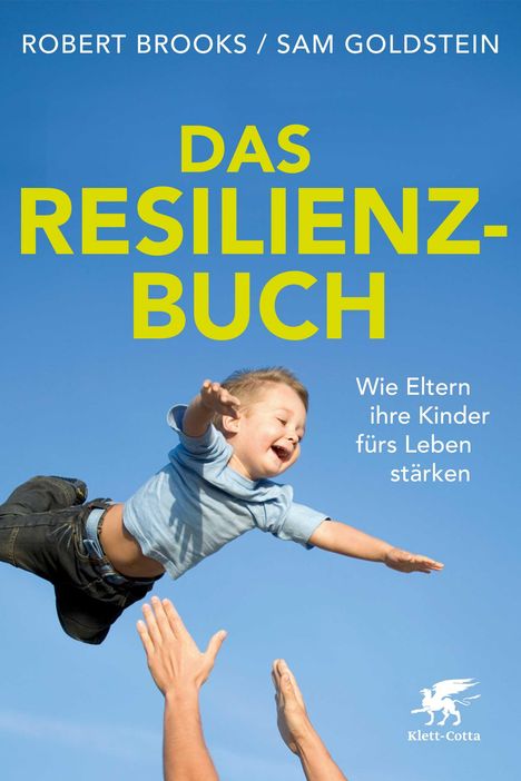Robert Brooks: Brooks, R: Resilienz-Buch, Buch