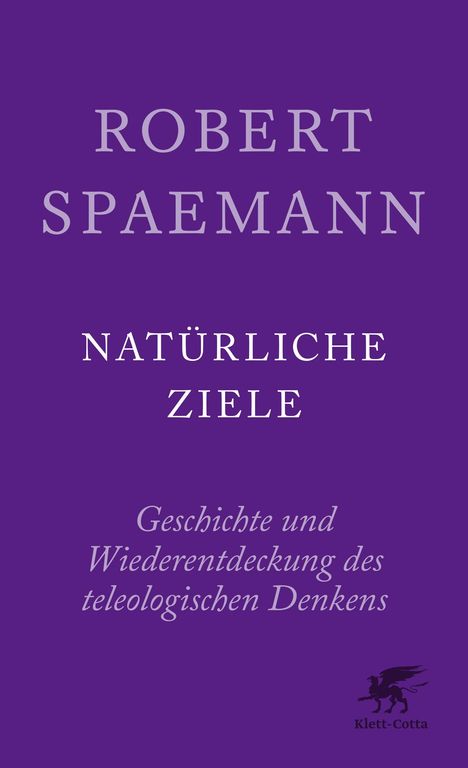 Robert Spaemann: Natürliche Ziele, Buch