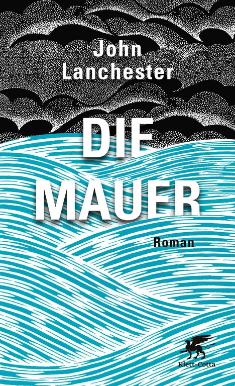 John Lanchester: Die Mauer, Buch