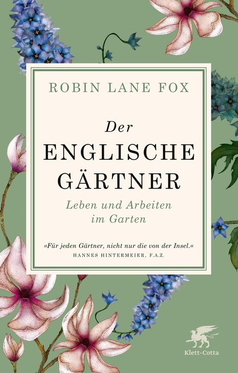 Robin Lane Fox: Der englische Gärtner, Buch