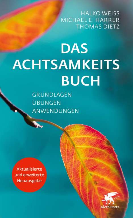 Halko Weiss: Weiss, H: Achtsamkeitsbuch, Buch