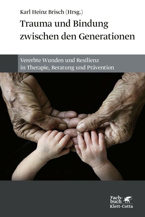 Trauma und Bindung zwischen den Generationen, Buch