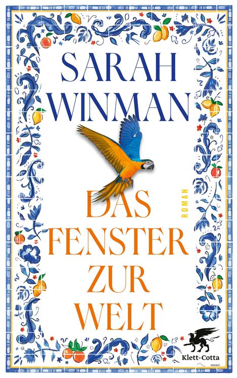 Sarah Winman: Das Fenster zur Welt, Buch