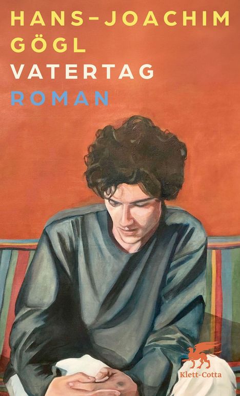 Text: "Hans-Joachim Gögl Vatertag Roman". Eine Illustration zeigt einen nachdenklichen Mann mit dunklen Locken auf einem Sofa.