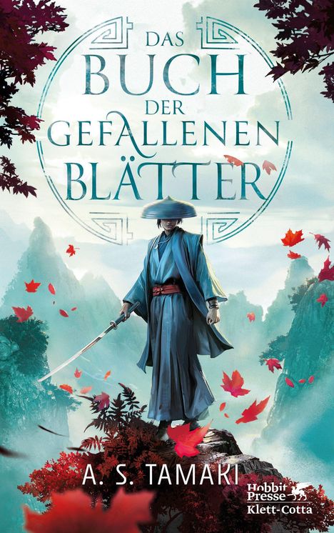 "Das Buch der gefallenen Blätter", A.S. Tamaki. Illustration: Samurai mit Hut und Schwert, umgeben von roten Blättern.