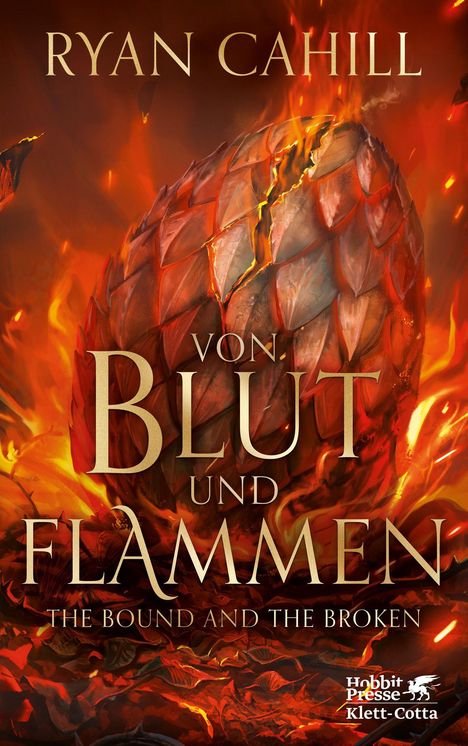 "VON BLUT UND FLAMMEN", Ryan Cahill. Illustration zeigt ein glühendes Drachenei mit Flammen.