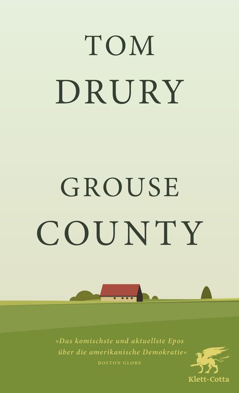 Tom Drury: Drury, T: Grouse County, Buch