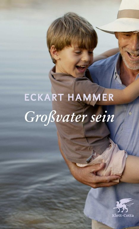 Eckart Hammer: Großvater sein, Buch