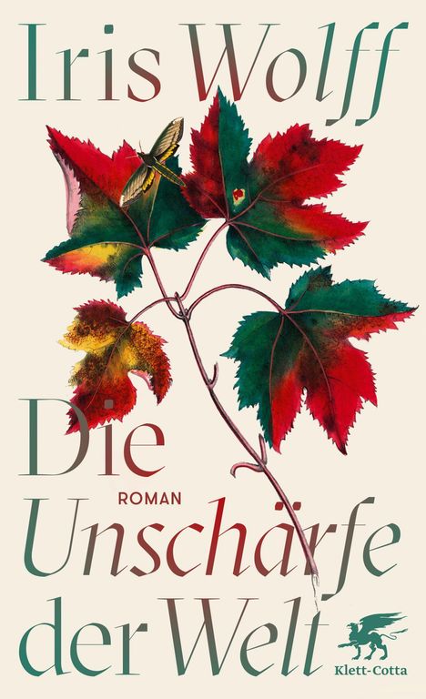 Iris Wolff: Die Unschärfe der Welt, Buch