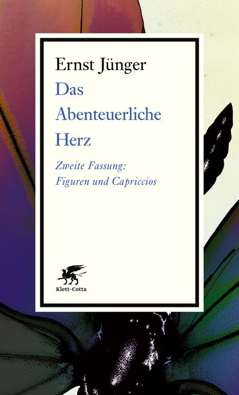 Ernst Jünger: Das Abenteuerliche Herz. Zweite Fassung, Buch