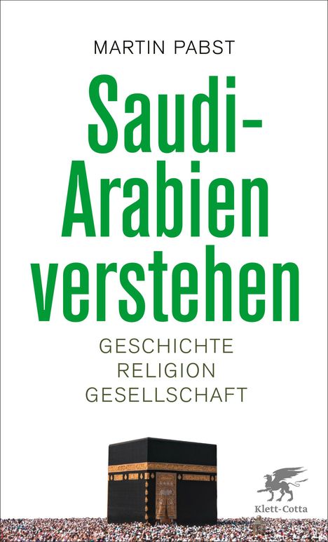 Martin Pabst: Saudi-Arabien verstehen, Buch