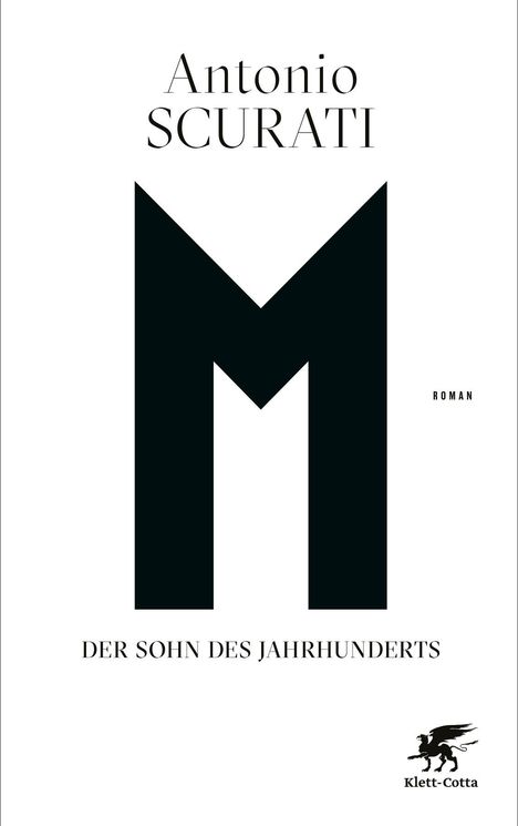 Antonio Scurati: M. Der Sohn des Jahrhunderts, Buch