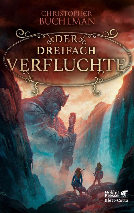 "Der dreifach verfluchte" von Christopher Buehlman. Illustration zeigt ein episches Tal mit riesiger Statue.