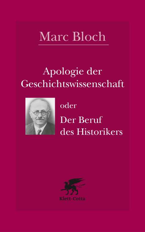 Marc Bloch: Apologie der Geschichtswissenschaft oder Der Beruf des Historikers, Buch