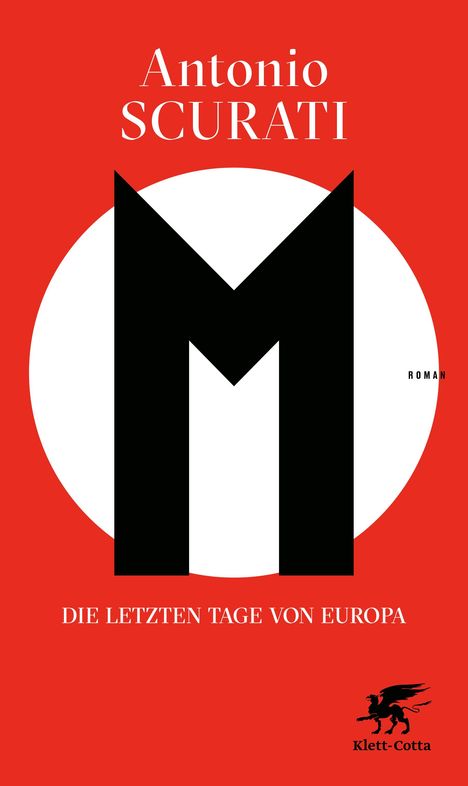 Antonio Scurati: M. Die letzten Tage von Europa, Buch