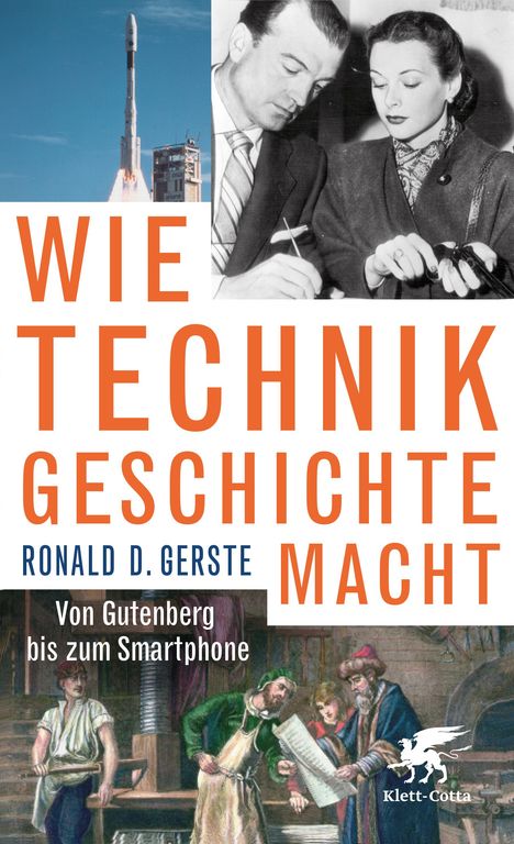 Ronald D. Gerste: Wie Technik Geschichte macht, Buch