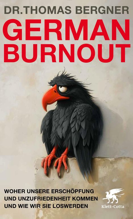 Thomas Bergner: German Burnout, Buch