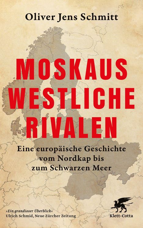 Titel: "Moskau's westliche Rivalen". Hintergrund: Landkarte von Europa. Unten rechts: Klett-Cotta-Logo.