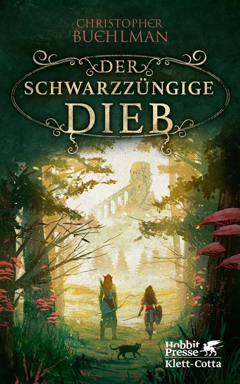 "Der Schwarzzügige Dieb" von Christopher Buehlman. Zwei bewaffnete Figuren und eine Katze in einem Wald, Burg im Hintergrund.