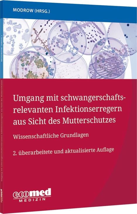 Titel: "Umgang mit schwangerschaftsrelevanten Infektionserregern". Labor-Petrischalen im Hintergrund, blauer und roter Bereich.