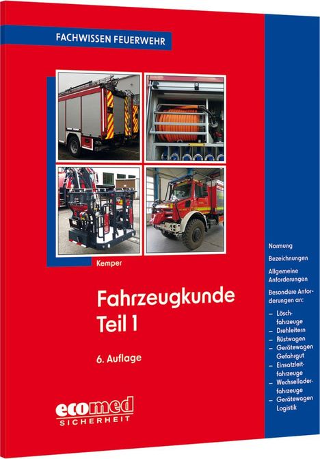 "Fachwissen Feuerwehr. Fahrzeugkunde Teil 1, 6. Auflage." Rotes Cover, Bilder von Feuerwehrfahrzeugen.