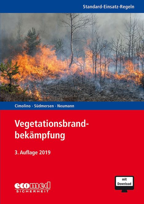 Ulrich Cimolino: Standard-Einsatz-Regeln: Vegetationsbrandbekämpfung, 1 Buch und 1 Diverse