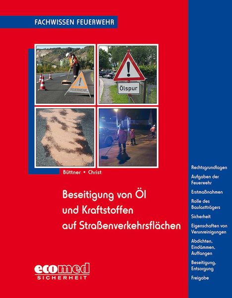 Andreas Büttner: Beseitigung von Öl und Kraftstoffen auf Straßenverkehrsflächen, Buch