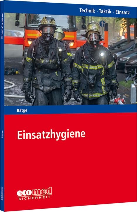 Marcus Bätge: Einsatzhygiene, Buch