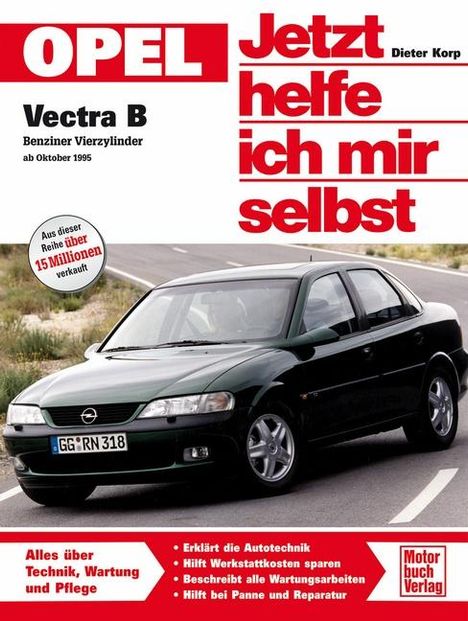 Dieter Korp: Korp, D: Opel Vectra B, Buch