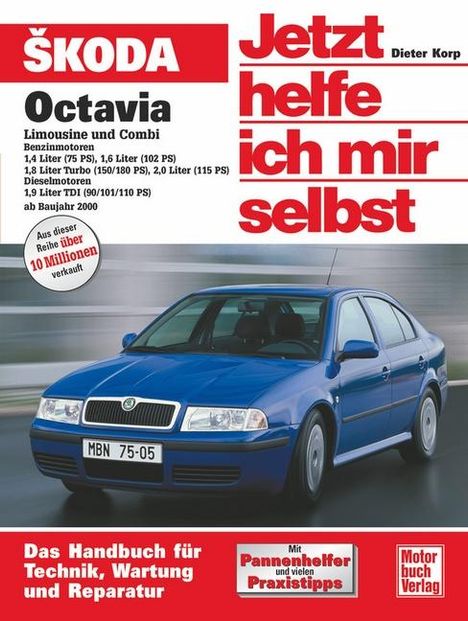 Rainer Althaus-Fichtmüller: Skoda Octavia Limousine und Combi, Buch