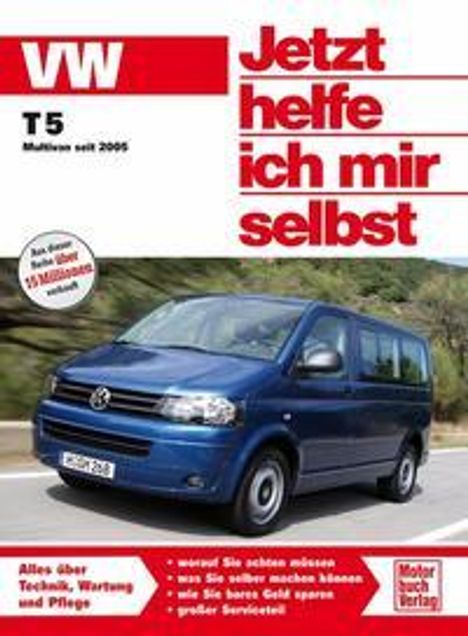 Dieter Korp: VW Transporter T5 / Multivan. Jetzt helfe ich mir selbst, Buch