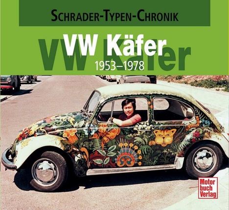 Alexander Franc Storz: VW Käfer 1953-1978, Buch