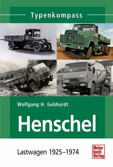 Wolfgang H. Gebhardt: Henschel, Buch