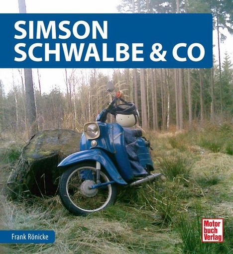 Frank Rönicke: Simson Schwalbe &amp; Co, Buch
