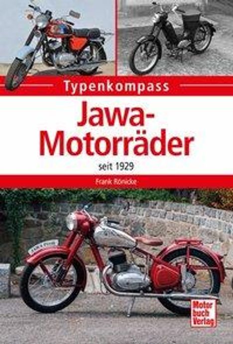 Frank Rönicke: Jawa-Motorräder seit 1923, Buch