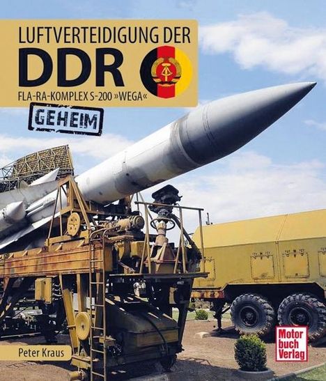 Peter Kraus: Luftverteidigung der DDR, Buch