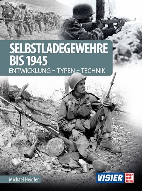 Michael Heidler: Selbstladegewehre bis 1945, Buch