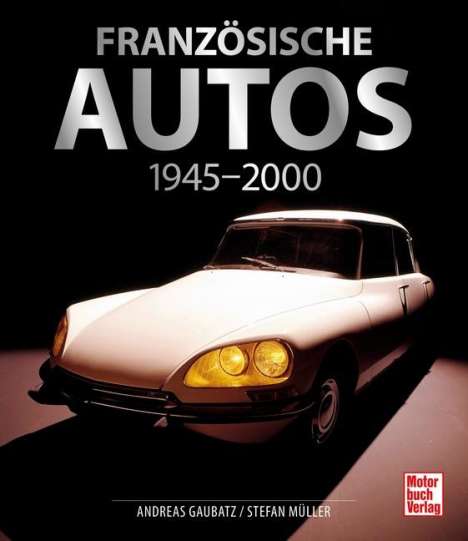 Andreas Gaubatz: Französische Autos, Buch