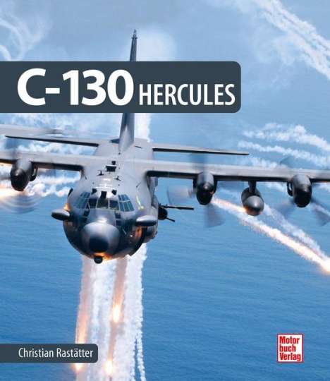Christian Rastätter: C-130 Hercules, Buch