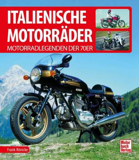 Frank Rönicke: Italienische Motorräder, Buch