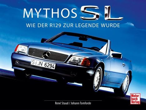 René Staud: Mythos SL, Buch