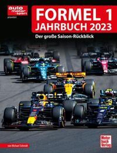 Michael Schmidt: Formel 1 Jahrbuch 2023, Buch