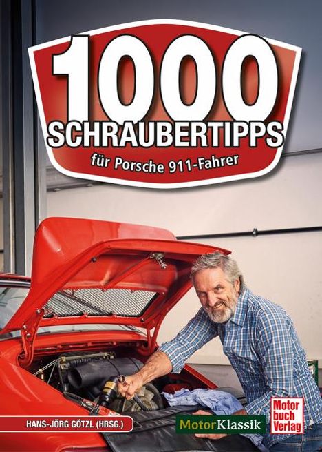 Götzl (Hrsg., Hans-Jörg: 1000 Schrauber-Tipps, Buch